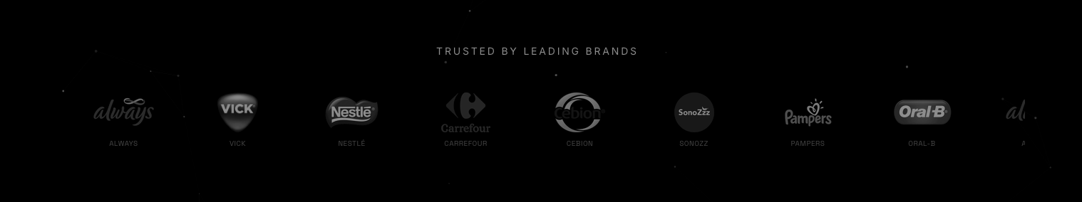 Trusted by leading brands: Always, Vick, Nestlé, Carrefour, Cebion, SonoZzz, Pampers, Oral-B